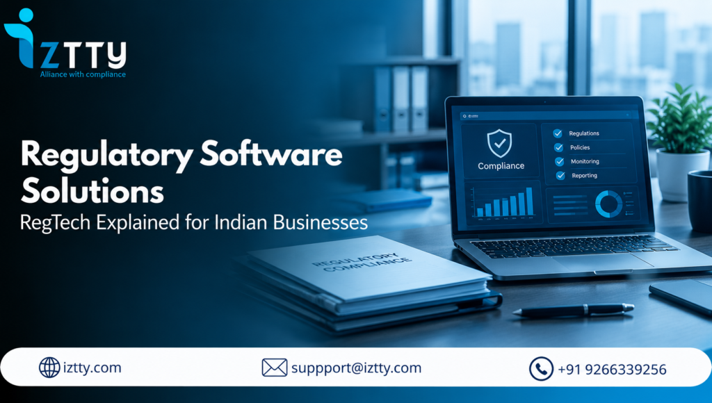Regulatory Software Solutions: RegTech Explained for Indian Businesses
