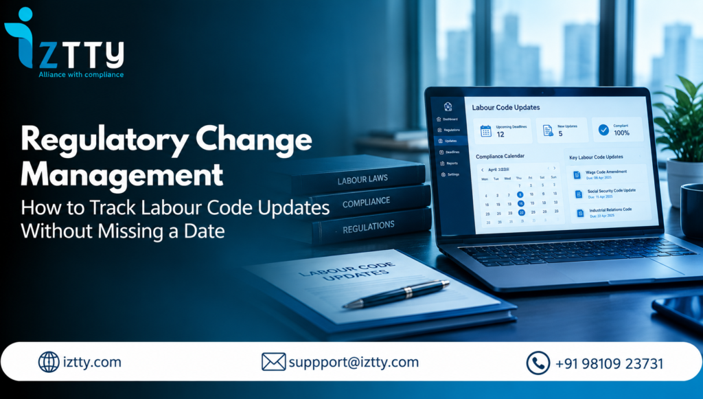 Regulatory Change Management: How to Track Labour Code Updates Without Missing a Date