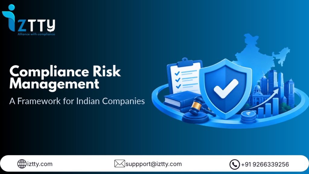 Compliance Risk Management: A Framework for Indian Companies